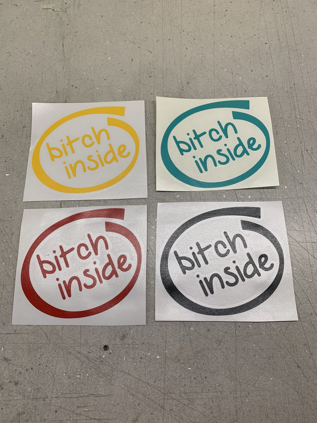 Bitch inside sticker
