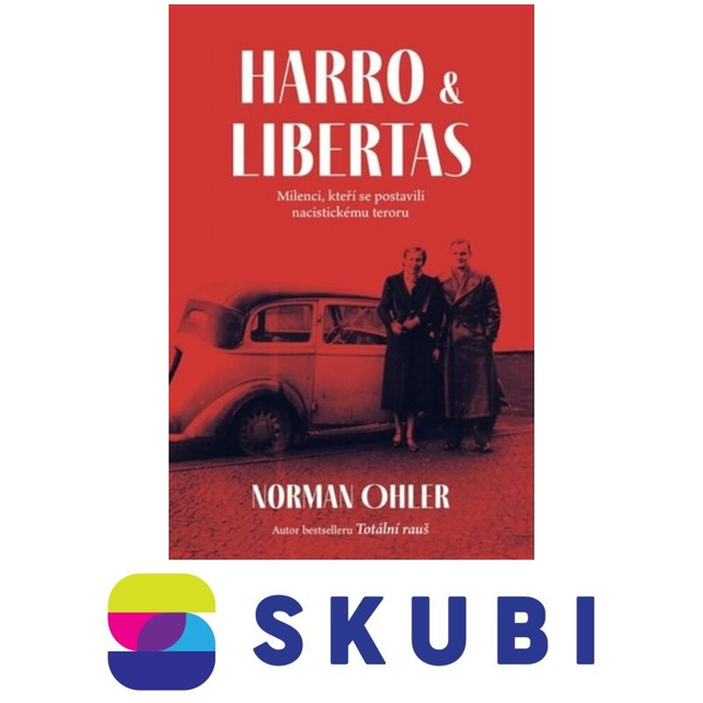 Kniha Harro a Libertas - Norman Ohler