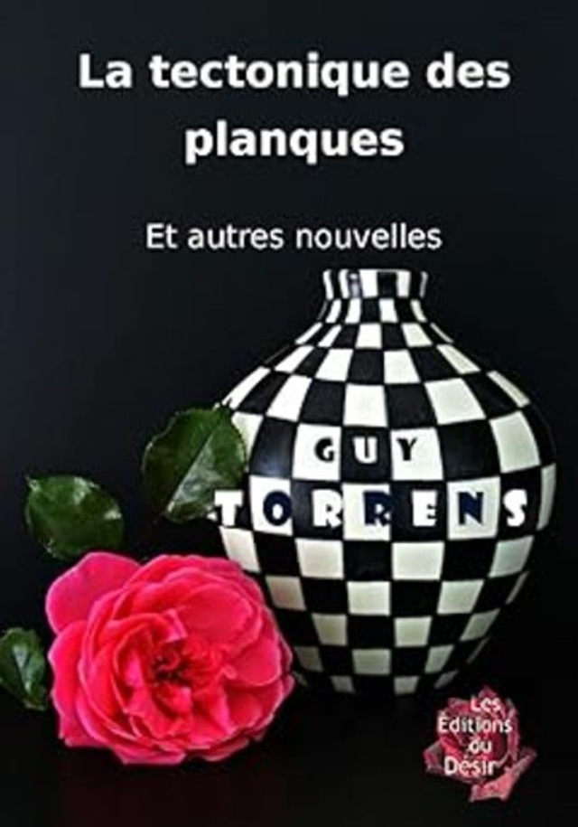 La Tectonique des planques - Guy Torrens