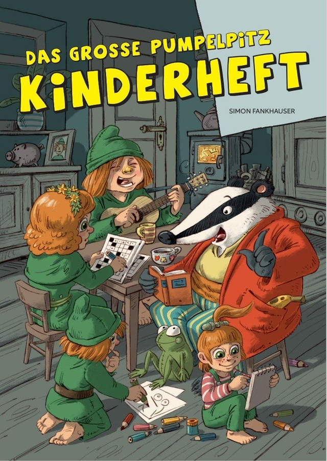 das grosse Pumpelpitz Kinderheft von Simon Fankhauser