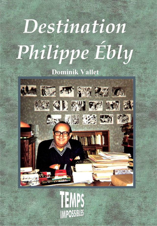 1.Destination Philippe Ebly (Dominik Vallet)