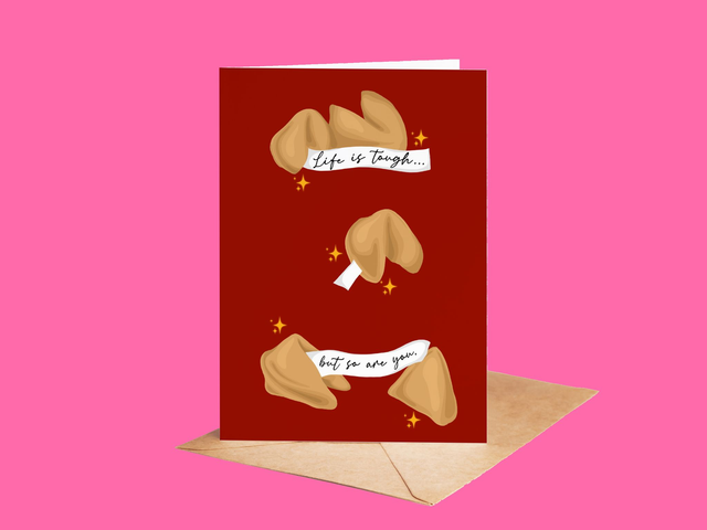 Life is Tough - Sympathy/ Thinking of You Greeting Card