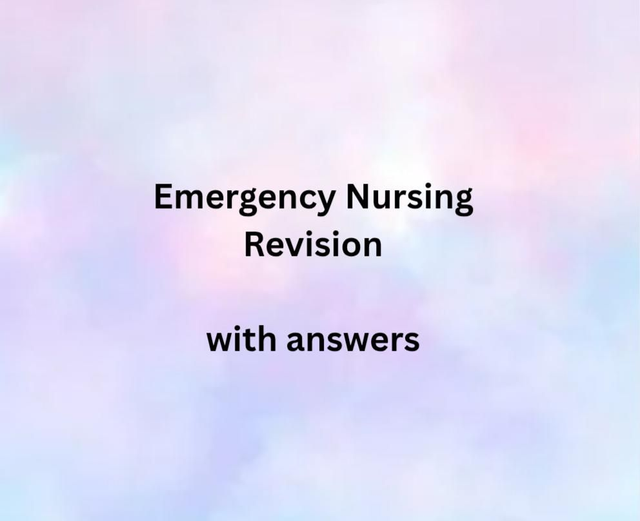 Emergency Nursing Revision