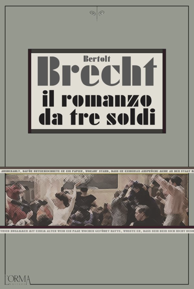 Brecht Bertold - Il romanzo dei tre soldi