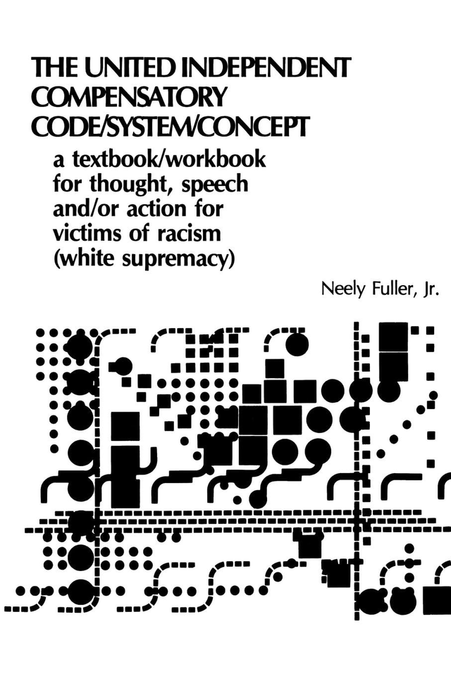 The United Independent Compensatory Code/System/Concept Textbook/Workbook