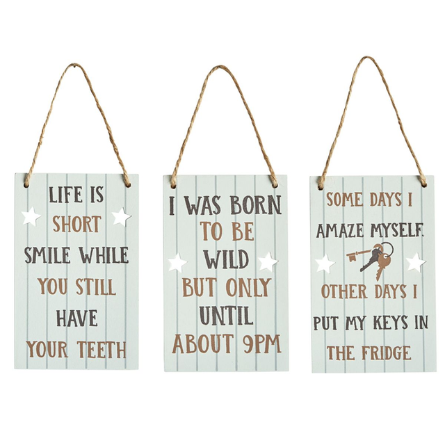 Wooden Ageing Sign - Life Is Short