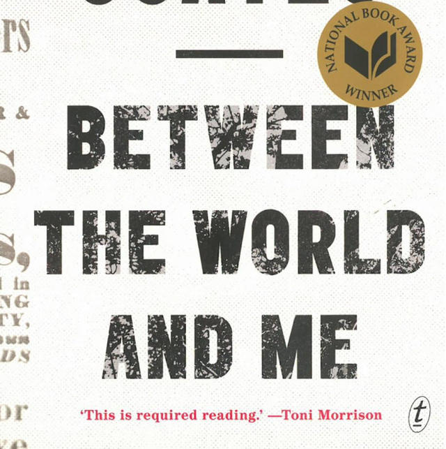 Between the World and Me | Ta-Nehisi Coates