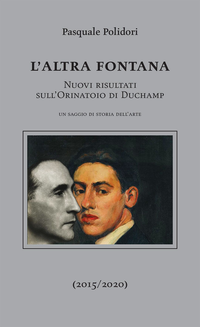 Polidori Pasquale - L’altra fontana. Nuovi risultati sull’Orinatoio di Duchamp