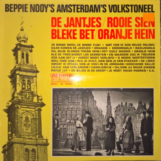 Beppie Nooy's Amsterdams Volkstoneel - De Jantjes / Rooie Sien / Bleke Bet / Oranje Hein (LP) 50798