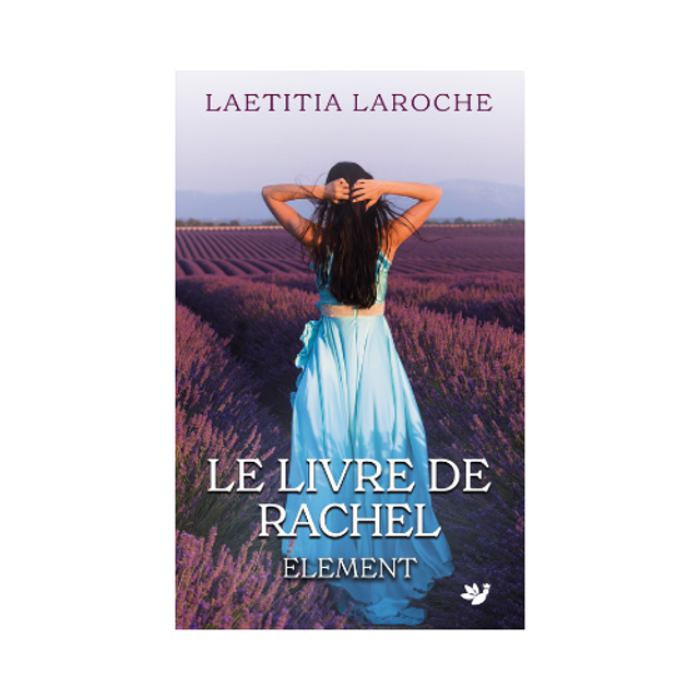 ELEMENT, Le Livre de Rachel (ebook)