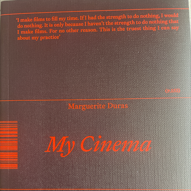 My Cinema Marguerite Duras