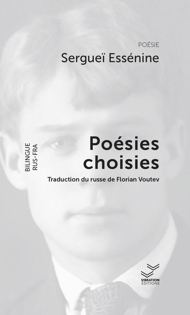 Essénine. Poésies choisies - Traduction de Florian Voutev