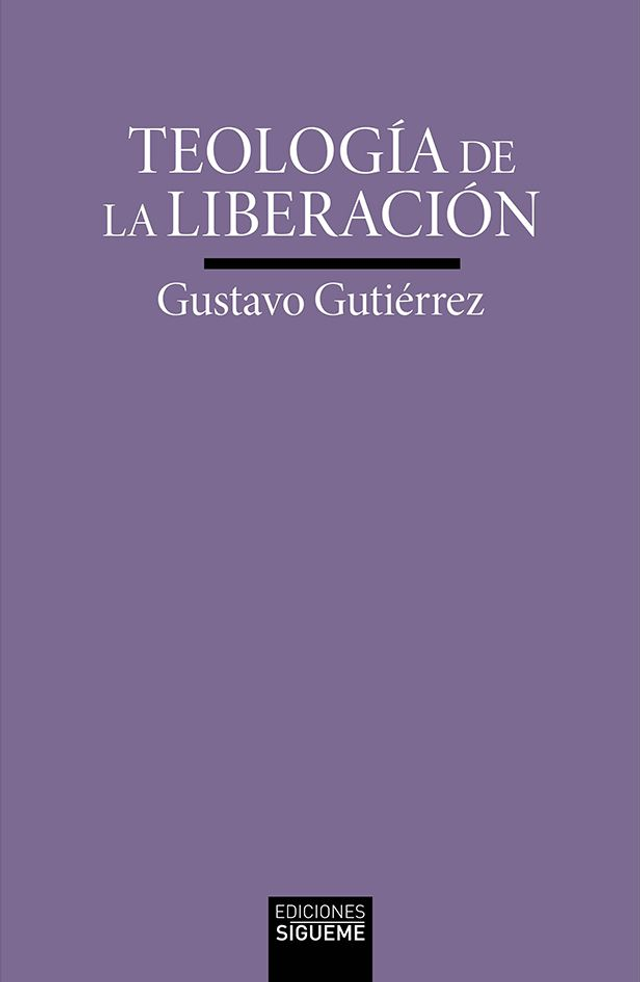 Teología de la liberación - Gustavo Gutiérrez