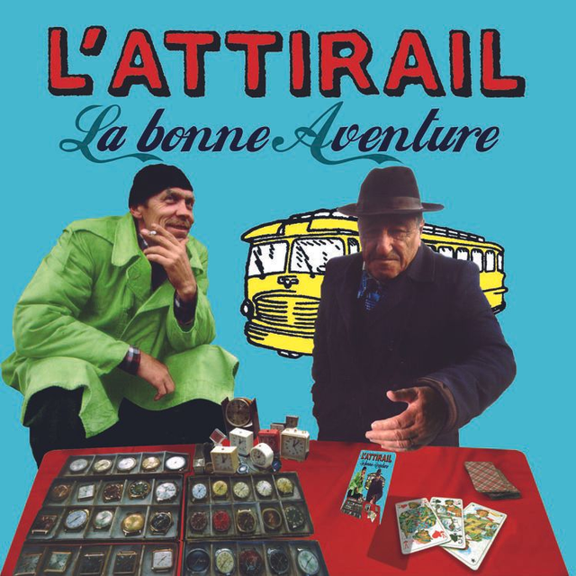 CD L'Attirail - La Bonne aventure