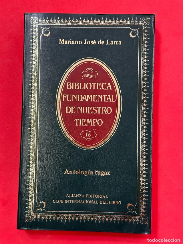 Antología fugaz - Mariano José de Larra