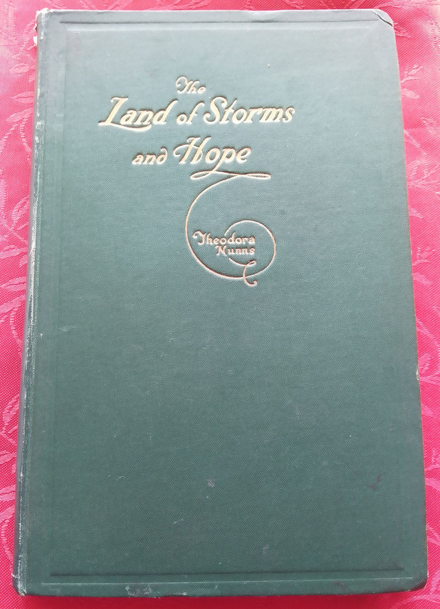 THE LAND OF STORMS AND HOPE a Short History of the English Church in South Africa by Theodora Nunns EX LIBRARY Hardback