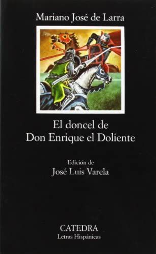 El doncel de don Enrique el Doliente - Mariano José de Larra