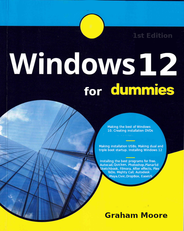 Windows 12 for Dummies by Graham Moore
