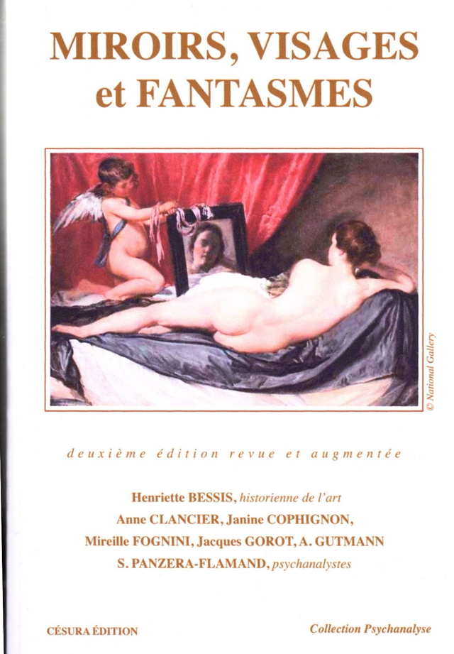 Miroirs, visages et fantasmes de H. Bessis, A. Clancier, M. Fognini, A. Gutmann…