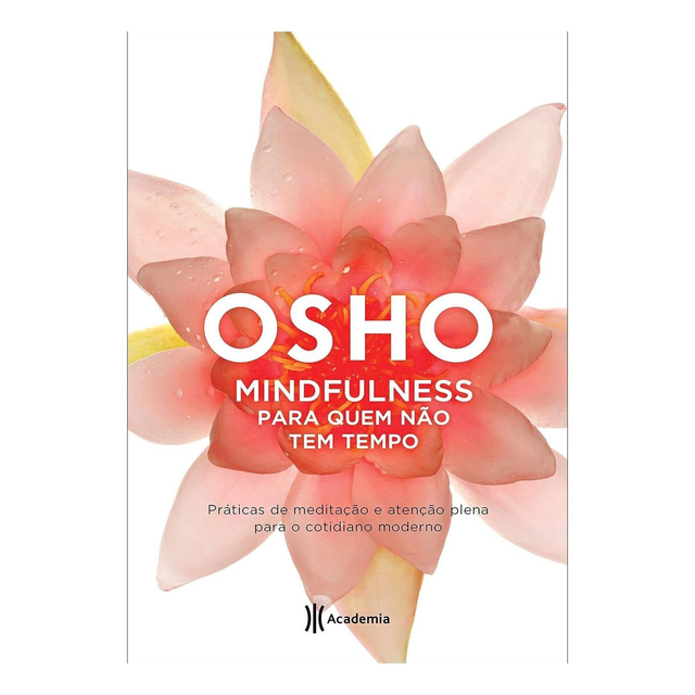 Mindfulness para quem não tem tempo