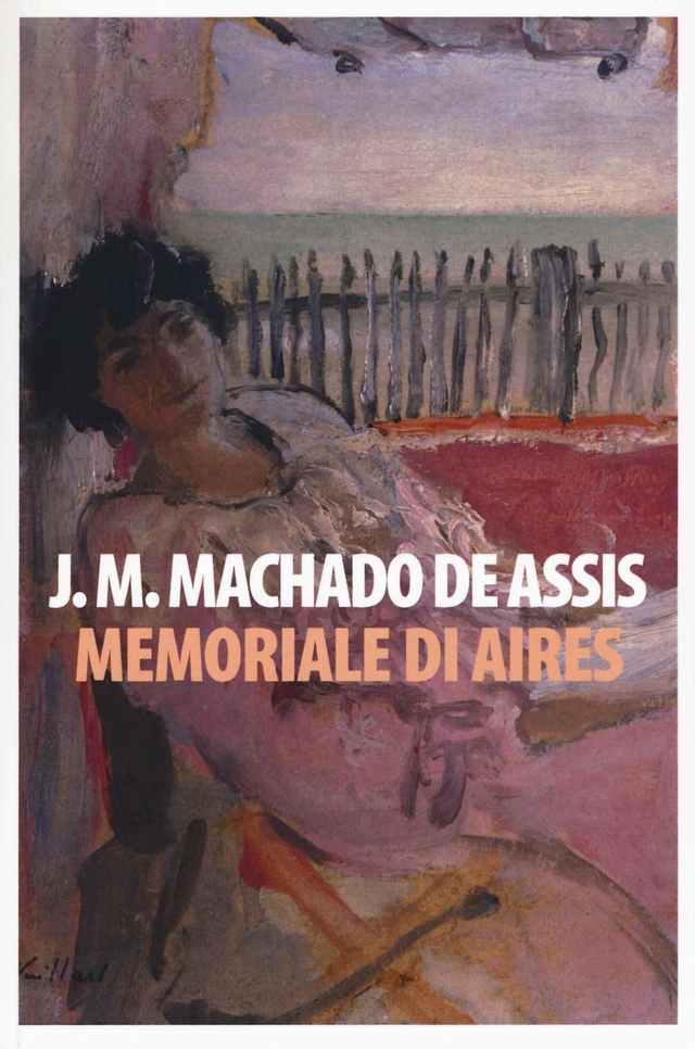 Machado De Assis Joaquim - Memoriale di Aires