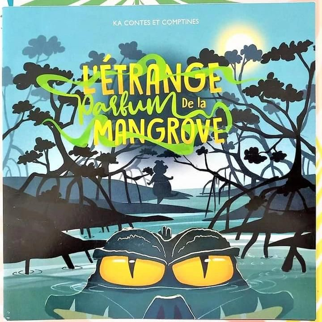 L'étrange parfum de la mangrove 