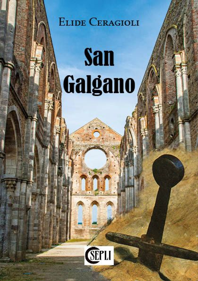 SAN GALGANO di Elide Ceragioli