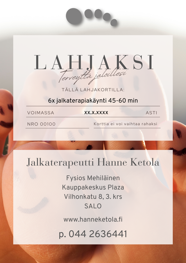 Lahjakortti 6x jalkaterapia 45-60 min (voimassa 12 kk)