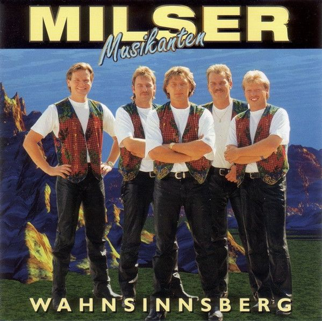Milser Musikanten ‎– Wahnsinnsberg Audio CD