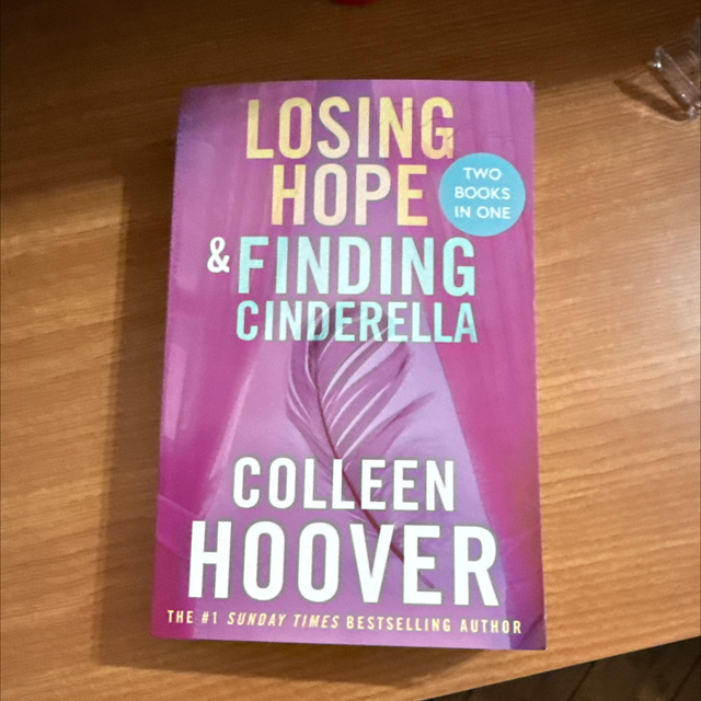 Loosing Hope / Finding Cinderella 
