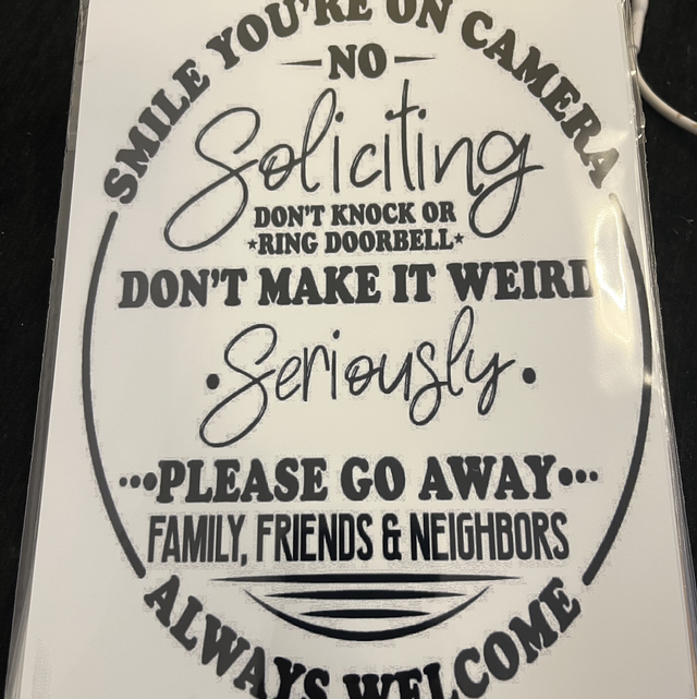Fun sign no soliciting 