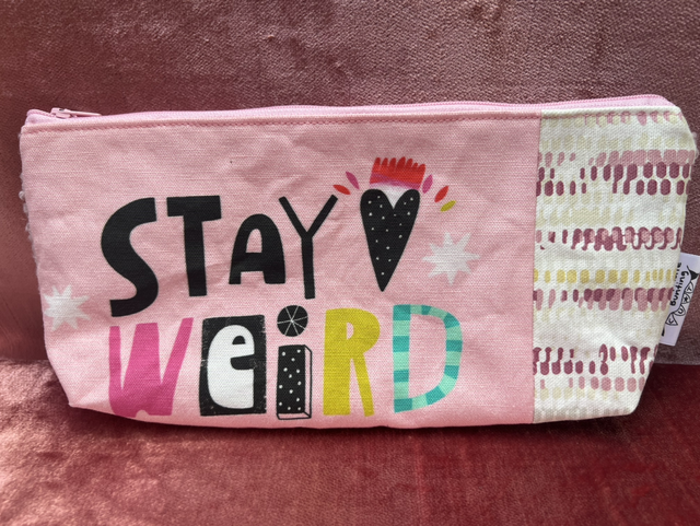 Stay weird Pencil Case