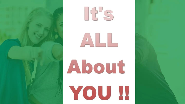 It's ALL About YOU 
