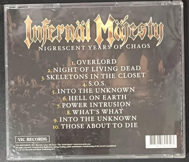 INFERNAL MAJESTY - Nigrescent Years of Chaos