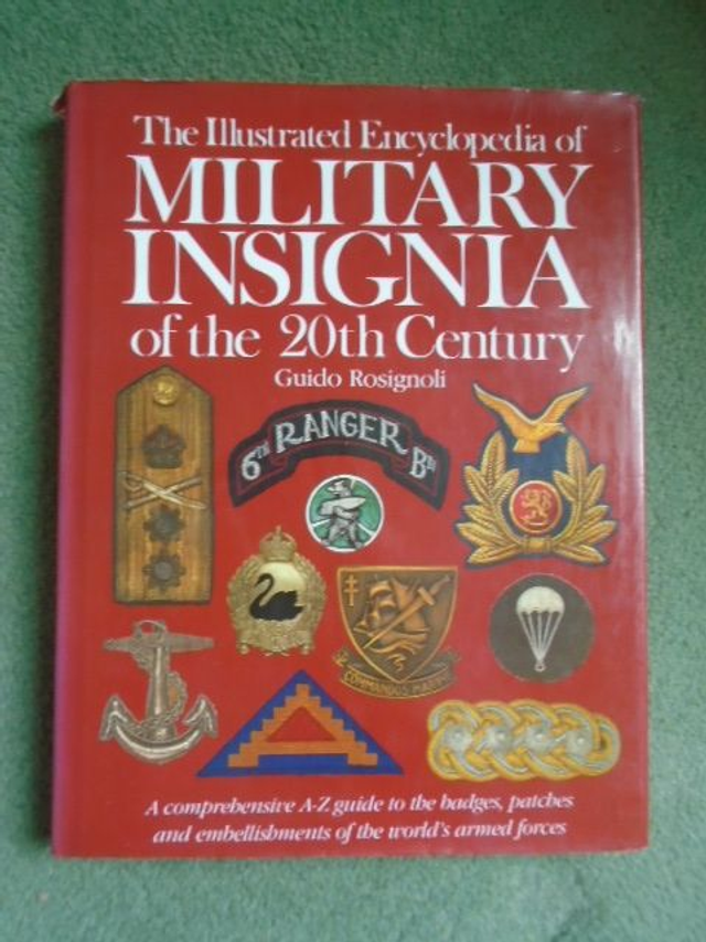 The Illustrated Encyclopedia of Military Insignia of the 20th Century