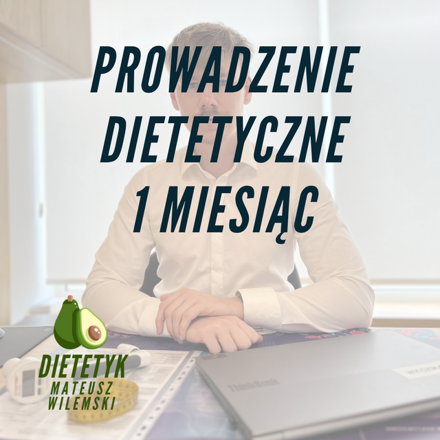 Prowadzenie dietetyczne na miesiąc 