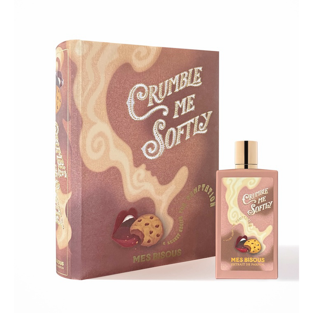 MES BISOUS - Crumble Me Softly