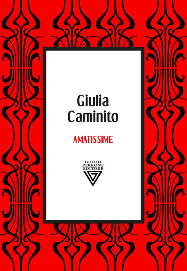 Caminito Giulia - Amatissime