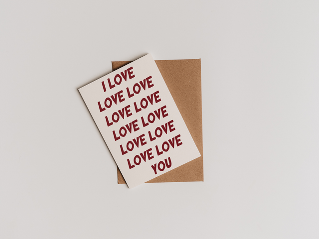 "I Love Love Love You" Card