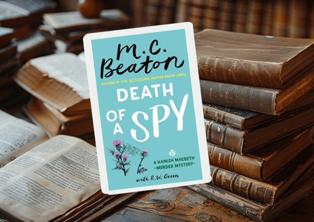 Death Of A Spy by M.C. Beaton 