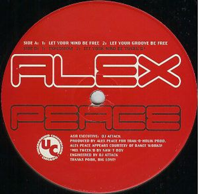 Alex Peace – Let Your Mind Be Free - Underground Construction