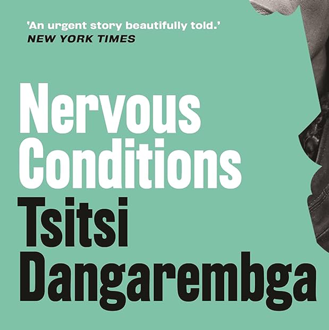 Nervous Conditions | Tsitsi Dangarembga