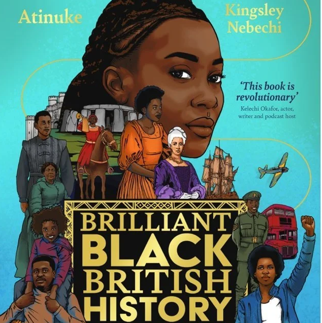 Brilliant Black British History | Atinuke and Kingsley Nebechi 