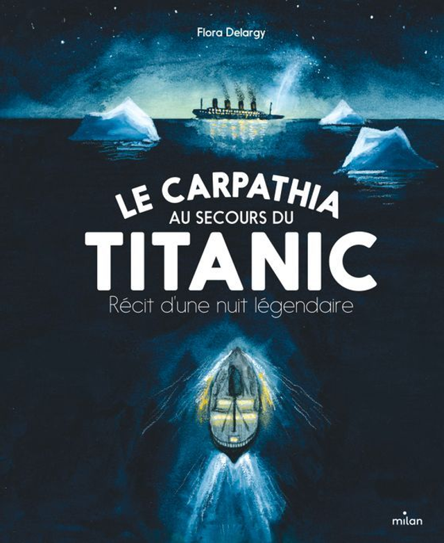 le carpathia au secours du titanic