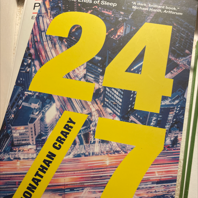 24/7 Late Capitalism And The Ends Of Sleep Jonathan Carry