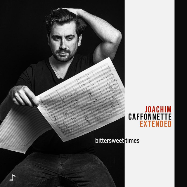Joachim Caffonnette Extended - Bittersweet Times (CD Album)