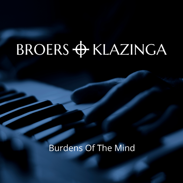 Broers + Klazinga - Burdens Of The Mind [CD]/VSN