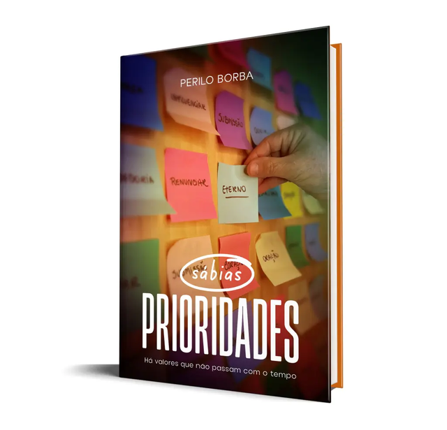 Sábias Prioridades - Perilo Borba