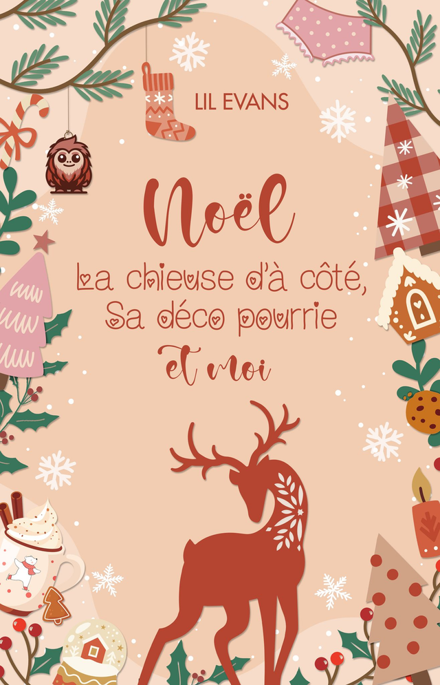 Y - Relié collector Noël, la chieuse d'à côté, sa déco pourrie et moi