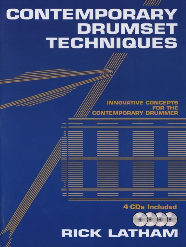 Contemporary Drumset Techniques | Rick Latham